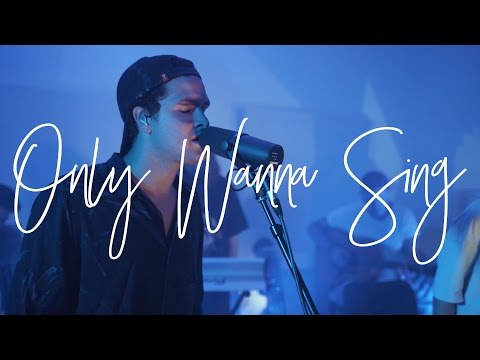 Only Wanna Sing (Acoustic) - Hillsong Young & Free