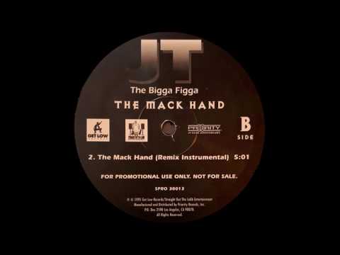 JT The Bigga Figga - The Mack Hand (Remix Instrumental)