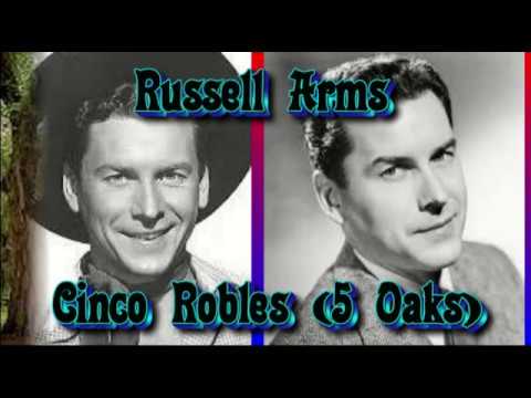 Russell Arms   Cinco Robles (Five Oaks)