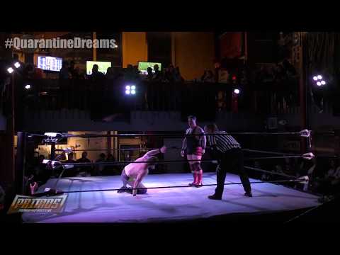 #QuarantineDreams #303Title Chango vs. "Big Guns" Justin Andrews