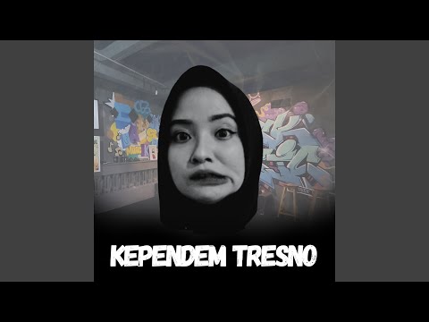 Kependem Tresno