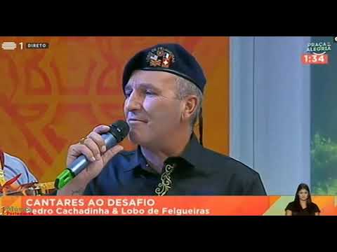 Cantares ao Desafio, Lobo de Felgueiras, Pedro Cachadinha, Praça da Alegria, Out. 2019, Desgarradas