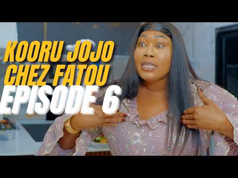 JOJO CHEZ FATOU EP 6