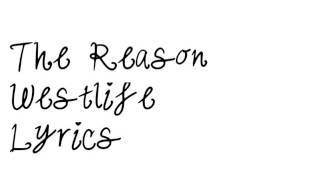 The reason - Westlife Lyric Video (Official)