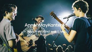 AnnenMayKantereit - Als Ich Ein Kind War (Live)