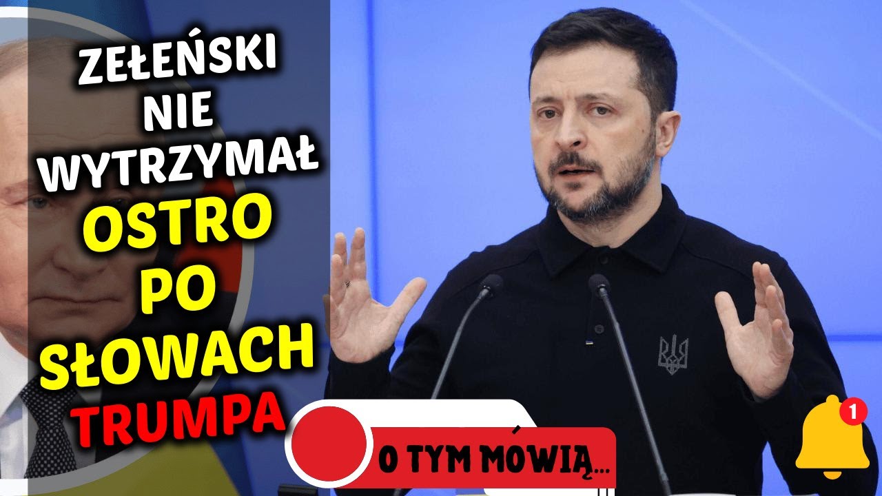 Zełeński nie wytrzymał po słowach Trumpa i wypalił bez namysłu Tak ostr...
