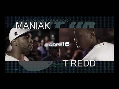 Maniak vs T-Redd