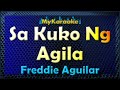 SA KUKO NG AGILA - Karaoke version in the style of FREDDIE AGUILAR