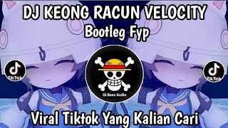 Download lagu DJ KEONG RACUN VELOCITY BOOTLEG FYP VIRAL TIKTOK 2026 YANG KALIAN CARI !!  mp3