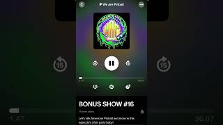 We are Pinball Podcast AFTERPARTY!! First part of the Patreon only show