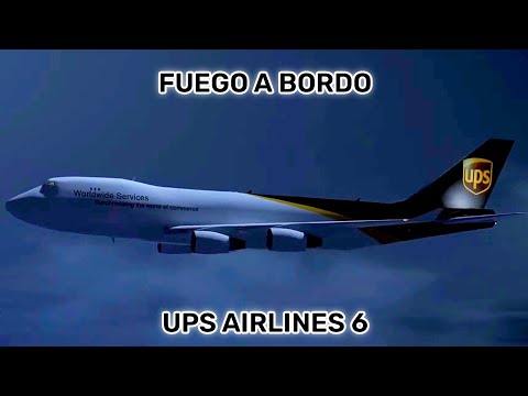 Fuego a bordo - Vuelo 6 de UPS Airlines - Reconstrucción