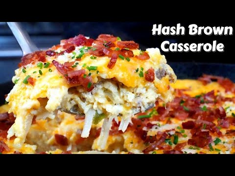The Best Loaded Hash Brown Casserole | Quick & Easy Breakfast Recipe