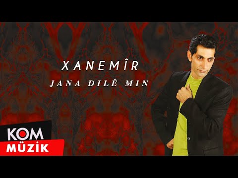 Xanemîr - Jana Dilê Min (Official Audio © Kom Müzik)