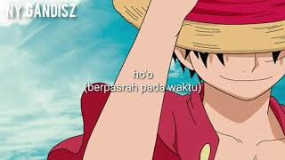 Download lagu story wa bondan prakoso & fade2black (waktu) versi one piece mp3