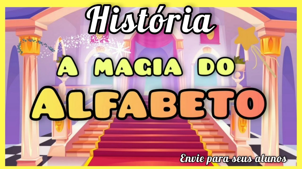 Contação de história A magia do alfabeto
