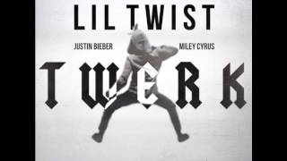 Twerk - Lil&#39; Twist Ft. Justin Bieber Miley Cyrus