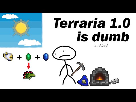 Terraria 1.0 is dumb