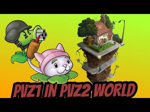 PVZ1 plant in PVZ2 world| PLANTS VS ZOMBIES 2