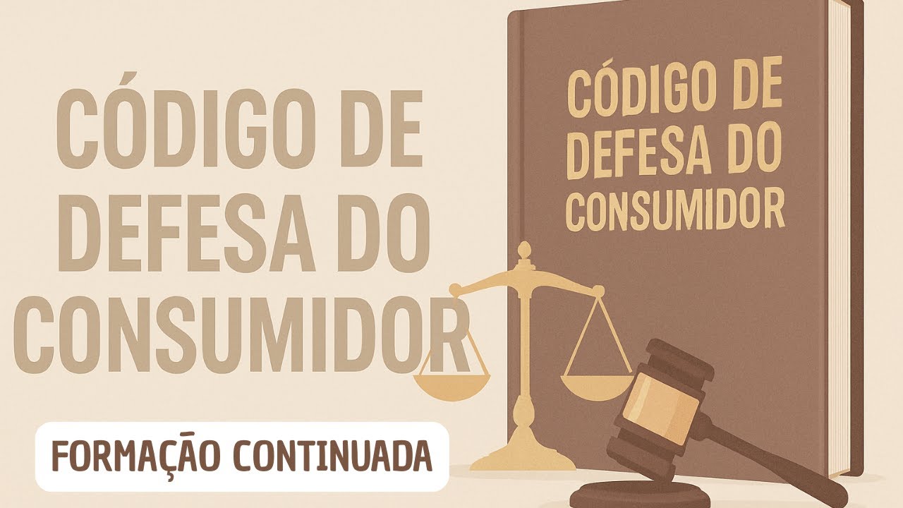 CÓDIGO DE DEFESA DO CONSUMIDOR