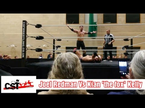 NXT star Joel Redman vs Kian 'the fox' Kelly- CSF Oct 26th, 2019