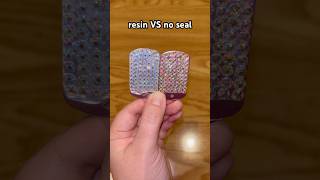 NEVER seal over rhinestones!