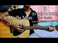 Cinderella মন X Prem Sanai Easy Guitar Chords Lesson Cover Strumming Pattern Progressions