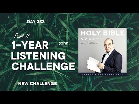 1 Year Bible Listening with Psalms (Part II) - Day 333 | NIVUK Audio Bible