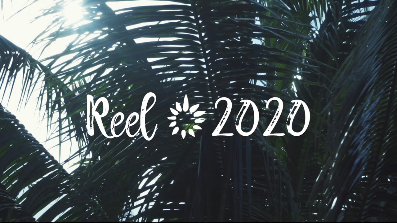 REEL 2020