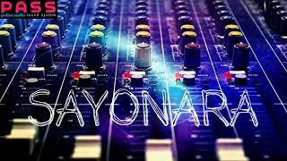 Download lagu Gelang sipaku gelang_SAYONARA_versi.dj mp3