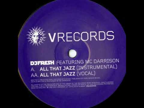 Dj Fresh ft Mc Darrison  -A.  All That Jazz (Instrumental)2005🇬🇧