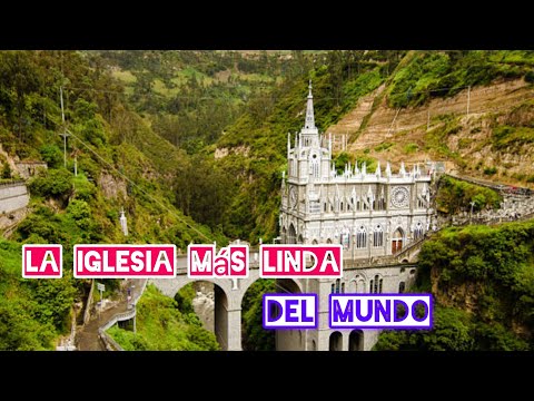 Espectacular/ El santuario de las lajas-ipiales Nariño -fz mauricio gomez 🇨🇴