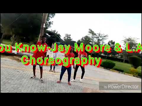 You know -Jay Moore ft L.A.X Starboy | Carribean Dance Crew Kenya