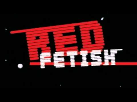 Red Fetish - The Modern Age Of Modern Machinery