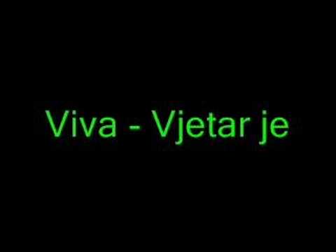 Viva - Vjetar je