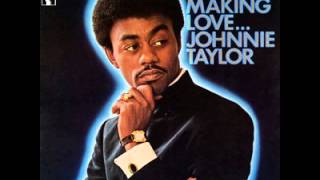 Johnnie Taylor &quot;Who&#39;s Making Love&quot;