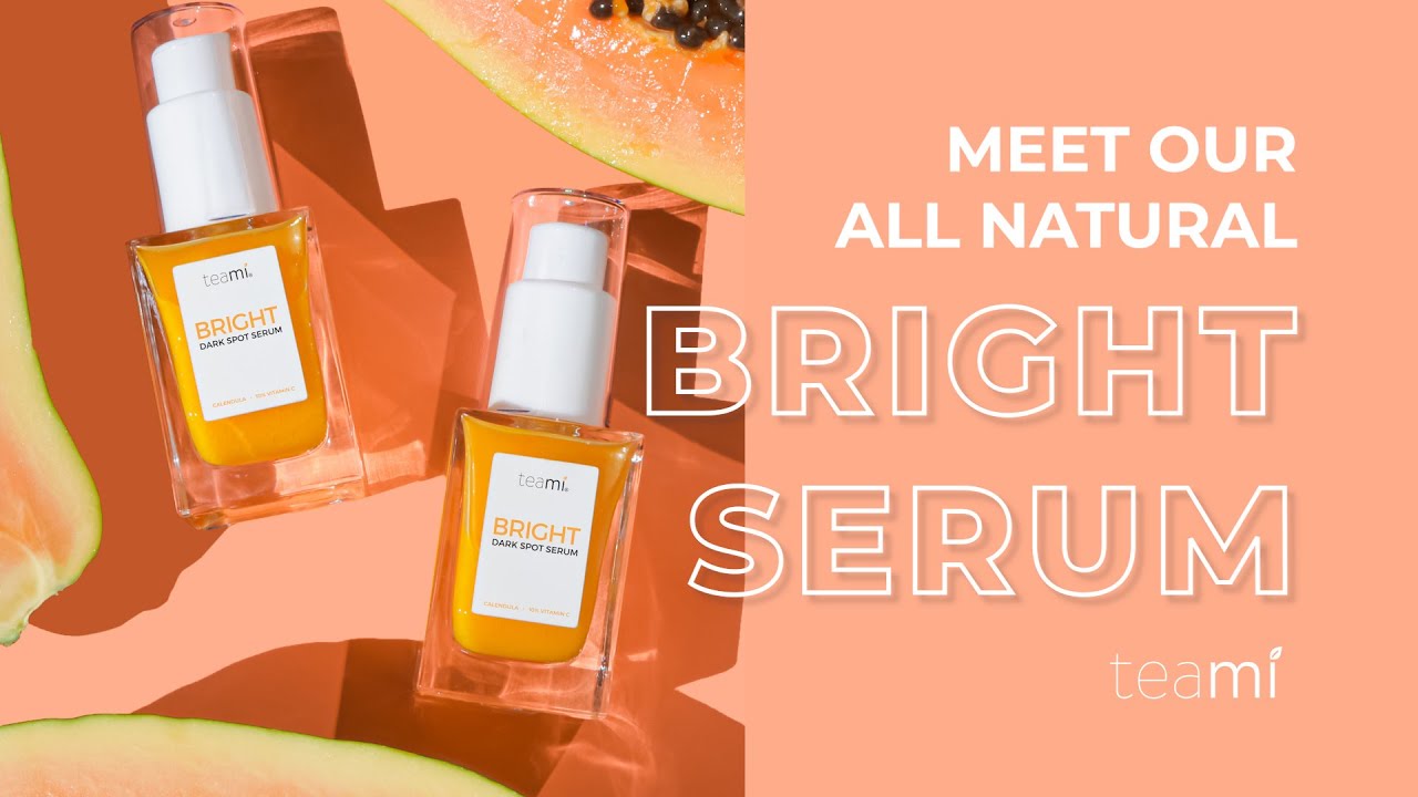 Meet the Bright Dark Spot Serum for Radiant Skin | Teami Blends