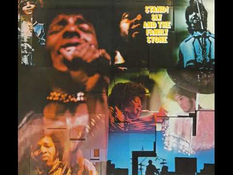 Sly and the Family Stone, Stand! (1969) - Full Album