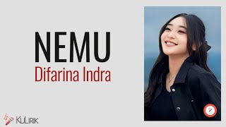 Download lagu NEMU - Difarina Indra (Lirik Lagu Terjemahan) mp3