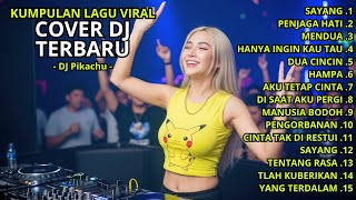 Download lagu KUMPULAN LAGU POP VIRAL COVER DJ TERBARU - DJ PIKACHU #4 mp3 Download lagu KUMPULAN LAGU POP VIRAL COVER DJ TERBARU - DJ PIKACHU #4 mp3