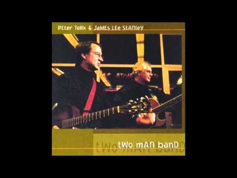 Peter Tork & James Lee Stanley - All I Ever Wanted - Live
