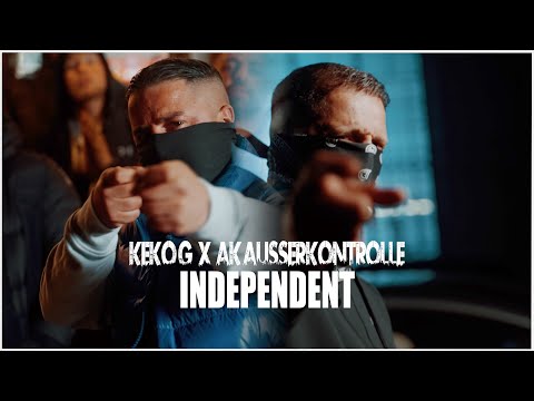 KEKO-G x AK AUSSERKONTROLLE - INDEPENDENT