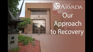 Preview image of City of Arvada Approach to Recovery - COVID