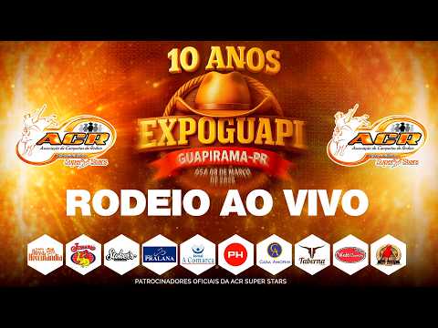 EXPOGUAPI - GUAPIRAMA PR - ACR RODEIO  -  SEXTA-FEIRA