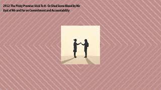 2912: The Pinky Promise: Stick To It - Or Shed Some Blood by Nir Eyal of Nir and Far on...