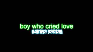 boy who cried love