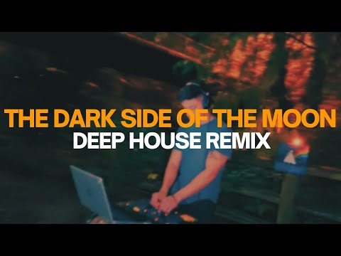 The Dark Side of the Moon - Deep House Version