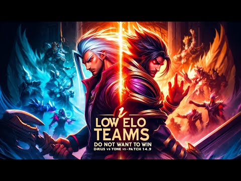 LOW ELO TEAMS DO NOT WANT TO WIN | DARIUS VS YONE TOP 14.9