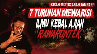 Download lagu KESAKSIAN PEWARIS ILMU AJIAN RAWARONTEK TURUNAN KETUJUH KISAH MISTIS ILMU GHAIB KEBAL ANTI BACOK mp3 Download lagu KESAKSIAN PEWARIS ILMU AJIAN RAWARONTEK TURUNAN KETUJUH KISAH MISTIS ILMU GHAIB KEBAL ANTI BACOK mp3