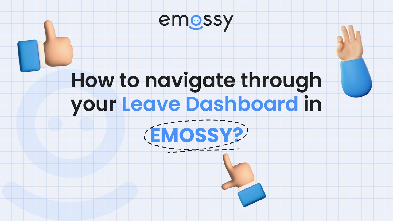 How to navigate through your Leave dashboard? (Organization Module: Part 3) | Emossy Tutorial