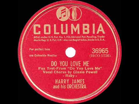 1946 Harry James - Do You Love Me (Ginnie Powell, vocal)